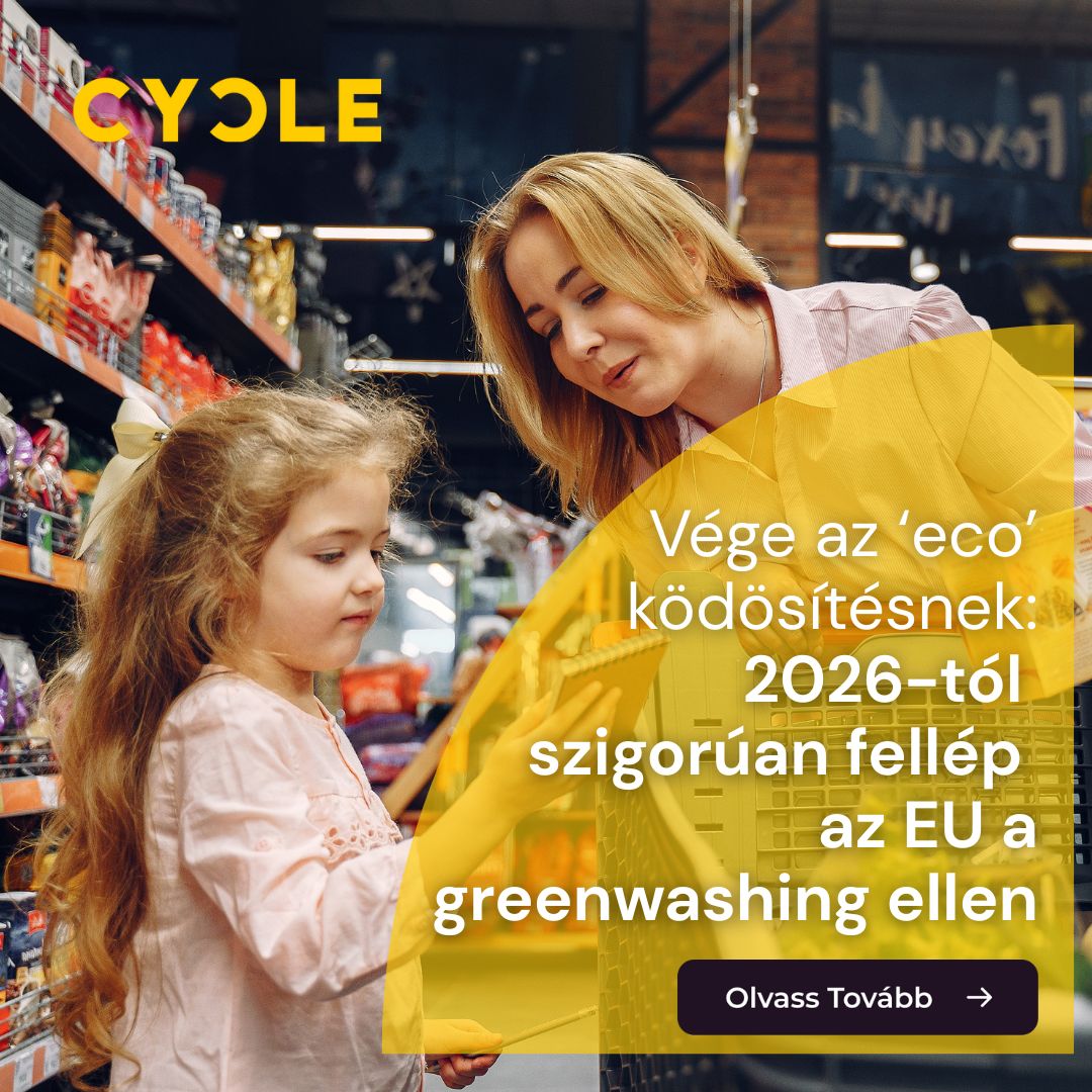 Vége az ‘eco’ ködösítésnek: 2026-tól szigorúan fellép az EU a greenwashing ellen