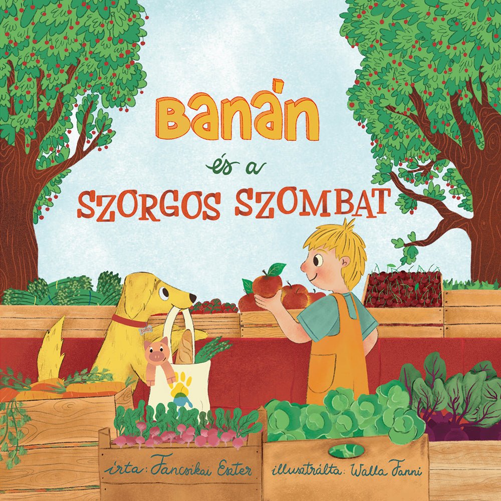 Fancsikai Eszter - Banán és a szorgos szombat - Extras